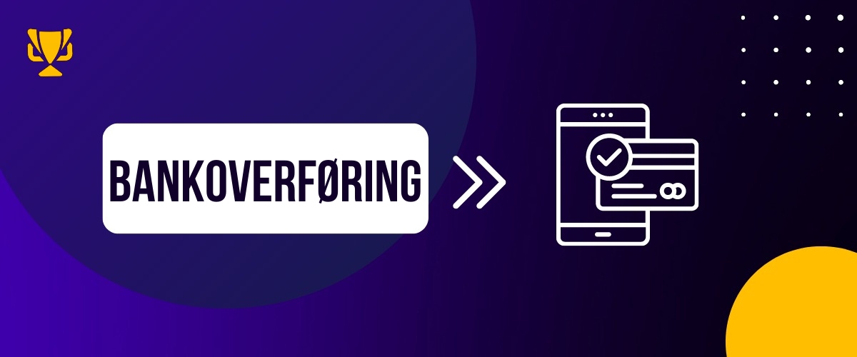 Beste bankoverføring casinoer