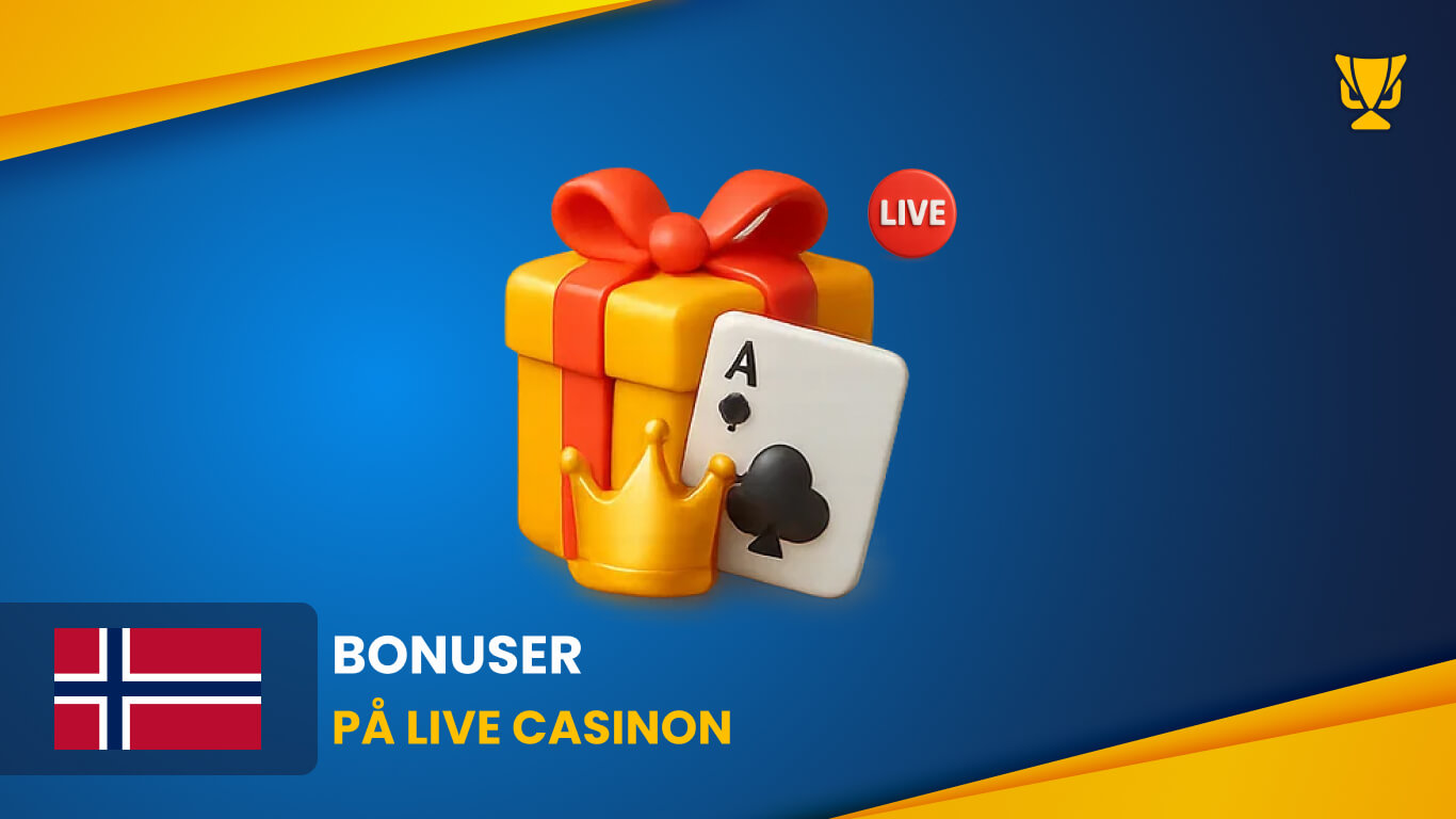 Bonuser i live casino