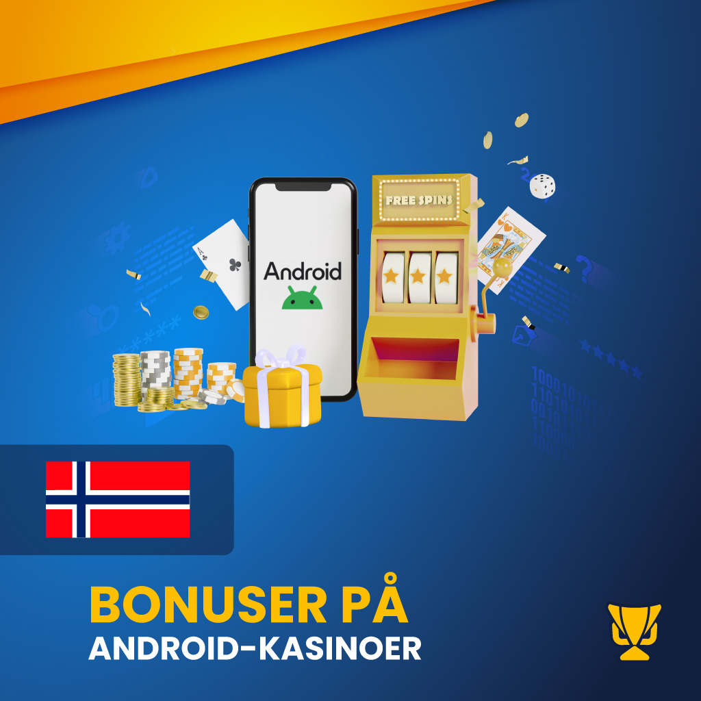Bonuser på Android-kasinoer