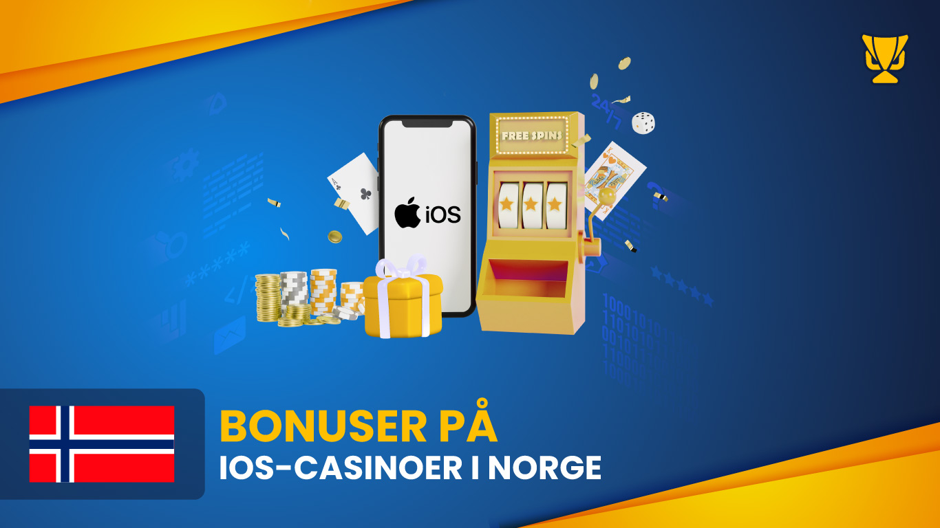 Bonuser på iOS-kasinoer i Norge